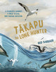Tākapu the Lone Hunter