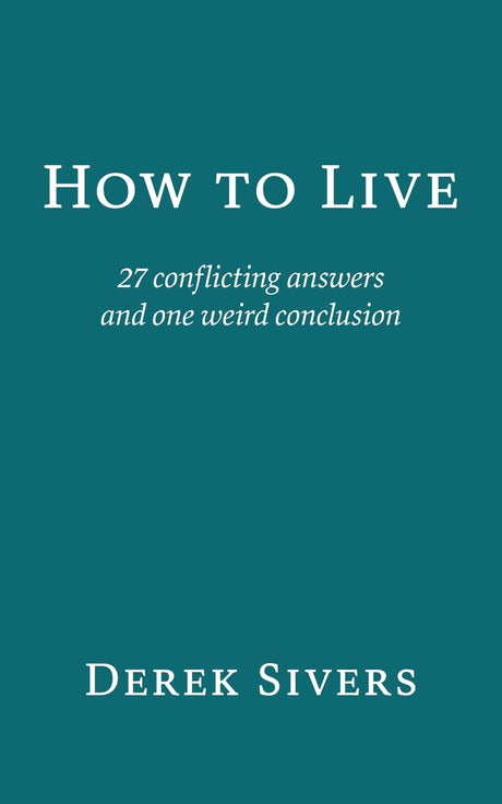 How to Live
