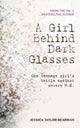 A Girl Behind Dark Glasses