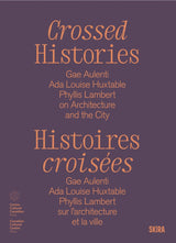 Crossed Histories (Bilingual edition)