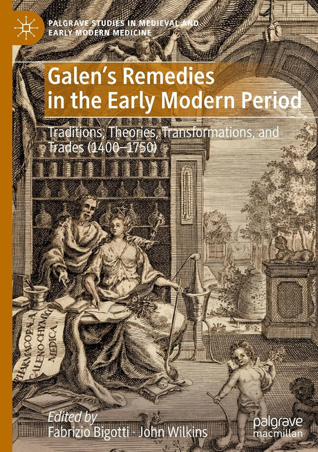 Galen's Remedies in the Early Modern Period