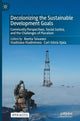 Decolonizing the Sustainable Development Goals