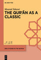 The Qurʾān as a Classic