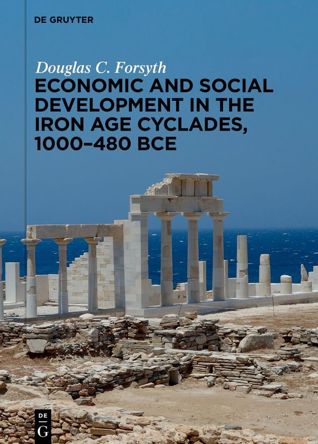 Economic and Social Development in the Iron Age Cyclades, 1000–480 BCE