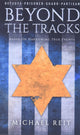 Beyond the Tracks