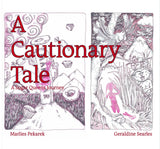A Cautionary Tale