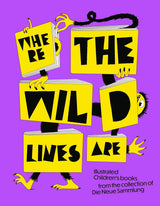 Where the Wild Lines Are