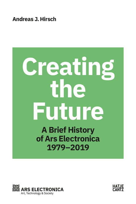 Ars Electronica 1979–2019