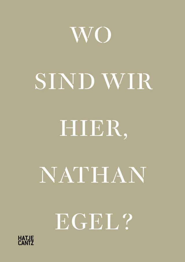 Wo Sind Wir Hier, Nathan Egel? (Bilingual edition)