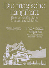 The Magical Langmatt (Bilingual edition)