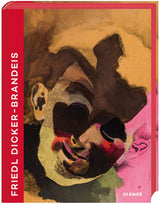 Friedl Dicker-Brandeis (Bilingual edition)