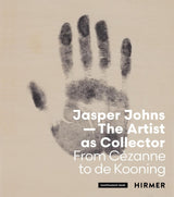 Jasper Johns: The Artist as Collector