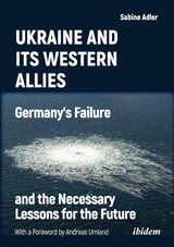 Ukraine and Its Western Allies