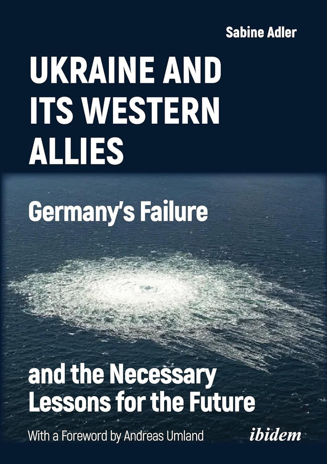 Ukraine and Its Western Allies
