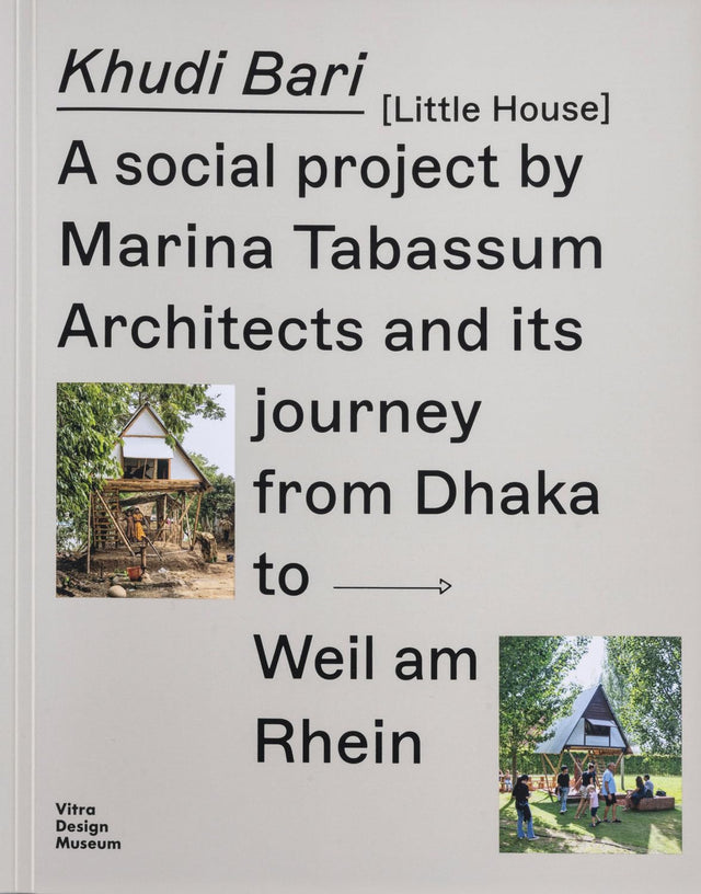 Khudi Bari  and its journey from Dhaka to Weil am Rhein