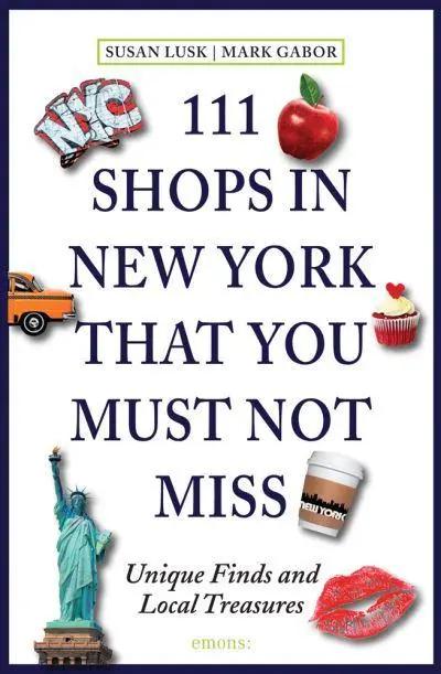 111 Shops in New York That You Must Not Miss