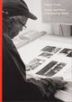 Robert Frank: Books and Films, 1947–2019