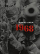 Robert Lebeck: 1968