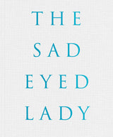 Harf Zimmerman: The SadEyed Lady