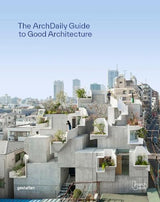 Archdaily's Guide to Good Architecture