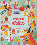 A Taste of the World (New Edition)
