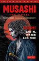 Musashi: Book One - Earth, Water & Fire - The Novel