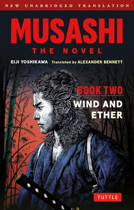 Musashi: Book Two - Wind & Ether - The Novel