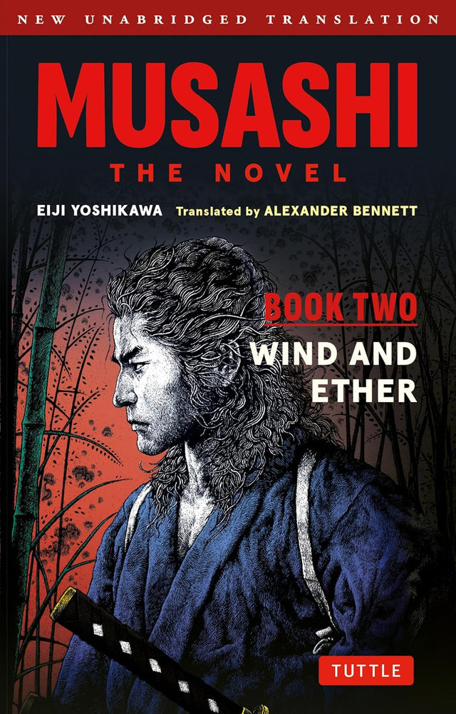 Musashi: Book Two - Wind & Ether - The Novel