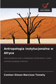Antropologia instytucjonalna w Afryce