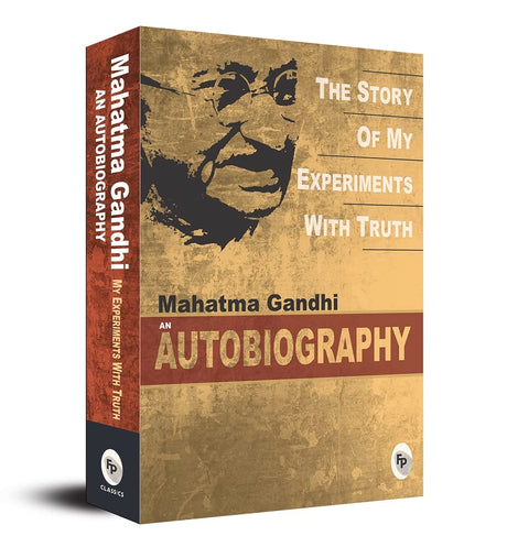 The Story of My Experiments with Truth