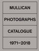 Matt Mullican: Photographs 1971-2018