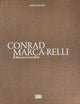 Conrad Marca-Relli (Bilingual edition)