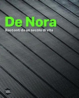 De Nora: Stories from a century of life