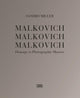 Malkovich Malkovich Malkovich