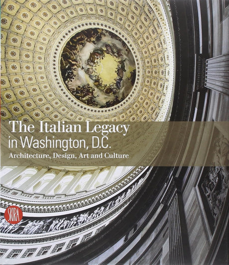 The Italian Legacy in Washington, D.C.