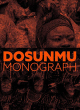 Andrew Dosunmu: Monograph