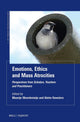Emotions, Ethics and Mass Atrocities