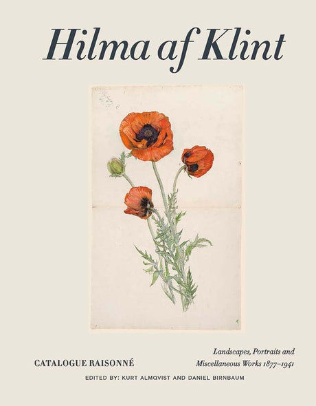Hilma af Klint Catalogue Raisonné Volume VII:  Landscapes, Portraits and Miscellaneous Works (1886-1940)