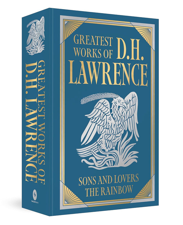 Greatest Works of D.H. Lawrence (Sons and Lovers, The Rainbow)