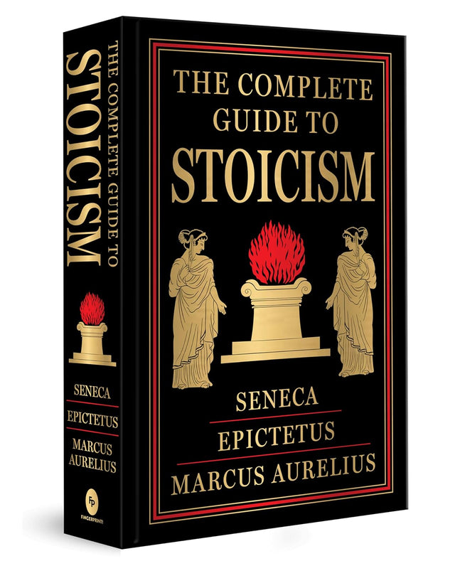 Complete Guide to Stoicism (Deluxe Hardbound Edition) , The