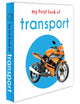 My First Book of Transport