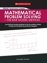 Scholastic Pr1me Professional Learning: Mathematical Problem Solving - The Bar Model Method