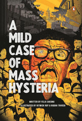 A Mild Case of Mass Hysteria