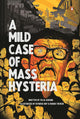 A Mild Case of Mass Hysteria