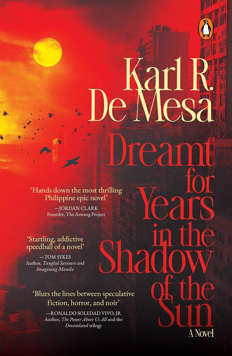 Dreamt for Years in the Shadow of the Sun