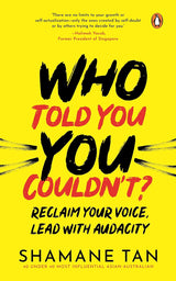 Who Told You You Couldn't?