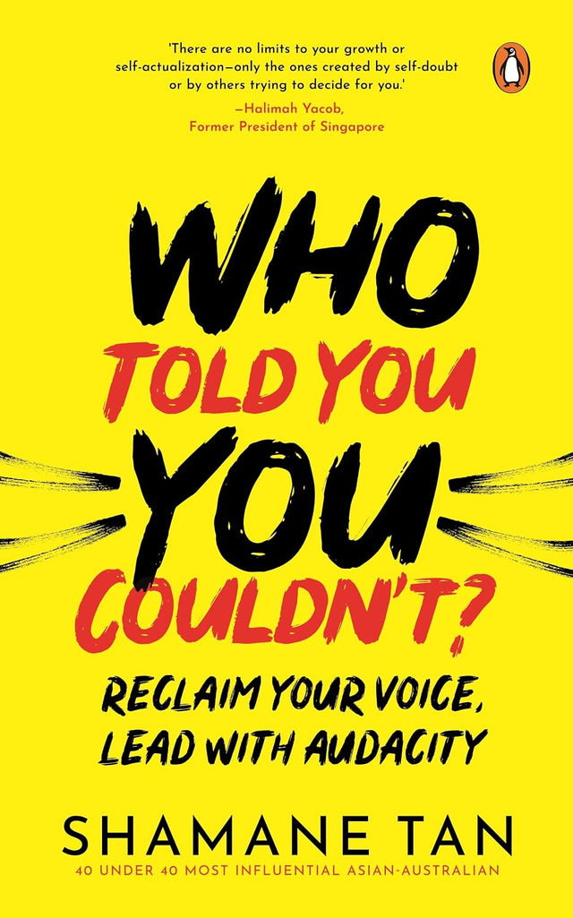 Who Told You You Couldn't?