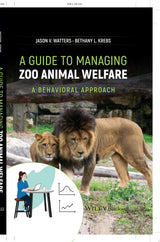 A Guide to Managing Zoo Animal Welfare