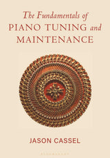 The Fundamentals of Piano Tuning and Maintenance