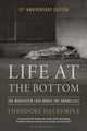 Life at the Bottom